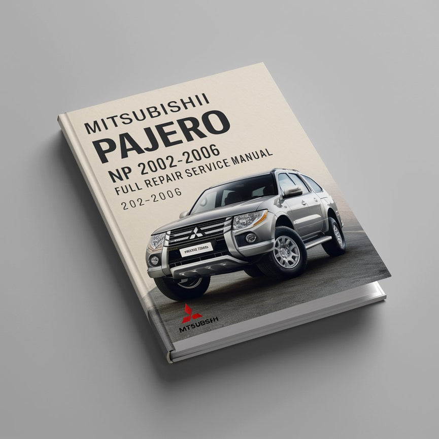 Manual de servicio y reparación completo de Mitsubishi PAJERO NP 2002-2006