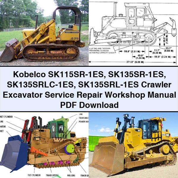 Kobelco SK115SR-1ES SK135SR-1ES SK135SRLC-1ES SK135SRL-1ES Crawler Excavator Service Repair Workshop Manual