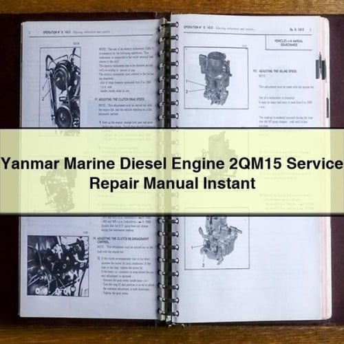 Manual de servicio y reparación del motor diésel marino Yanmar 2QM15