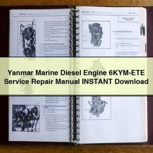 Manuel de réparation et d'entretien du moteur diesel marin Yanmar 6KYM-ETE