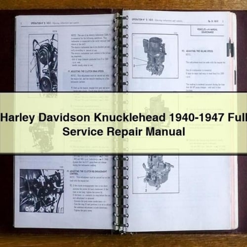 Manuel de réparation et d'entretien complet de Harley Davidson Knucklehead 1940-1947