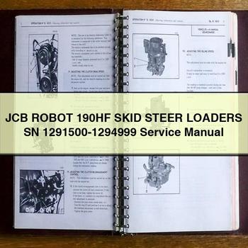 Manuel de réparation et d'entretien de la chargeuse compacte JCB ROBOT 190HF SN 1291500-1294999