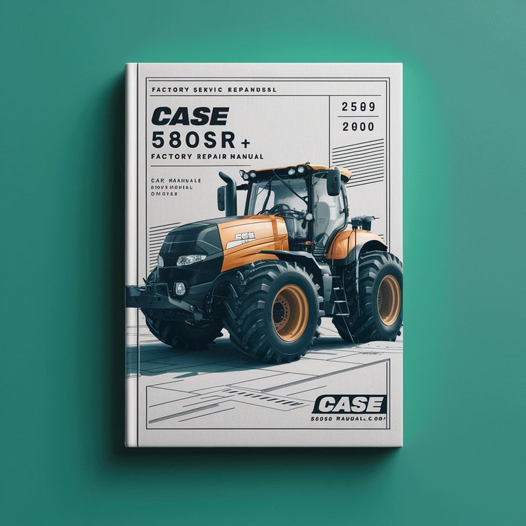 Case 580SR 580SR+ Factory Service Repair Manual