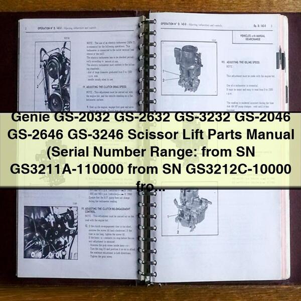 Genie GS-2032 GS-2632 GS-3232 GS-2046 GS-2646 GS-3246 Scissor Lift Parts Manual (Serial Number Range: from SN GS3211A-110000 from SN GS3212C-10000 from SN