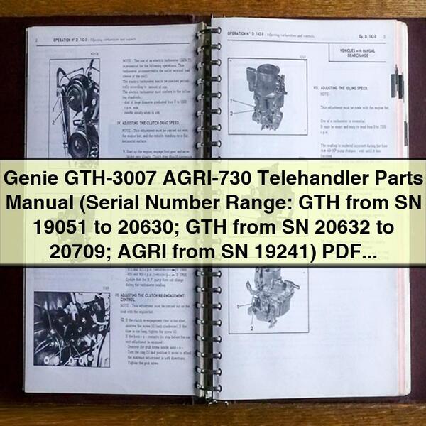 Manual de piezas del manipulador telescópico Genie GTH-3007 AGRI-730 (rango de números de serie: GTH desde SN 19051 hasta 20630; GTH desde SN 20632 hasta 20709; AGRI desde SN 19241)