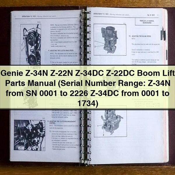 Manual de piezas del elevador de pluma Genie Z-34N Z-22N Z-34DC Z-22DC (rango de números de serie: Z-34N desde SN 0001 a 2226 Z-34DC desde 0001 a 1734)