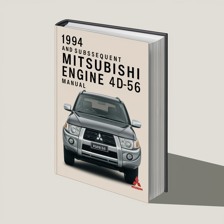 1994 and subsequent Mitsubishi Engine 4D56 Manual