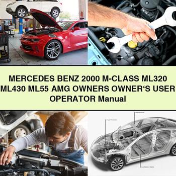 Mercedes Benz 2000 M-Class ML320 ML430 ML55 AMG Owners Owner's User Operator Manual