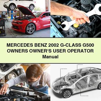 Mercedes Benz 2002 G-Class G500 Owners Owner's User Operator Manual