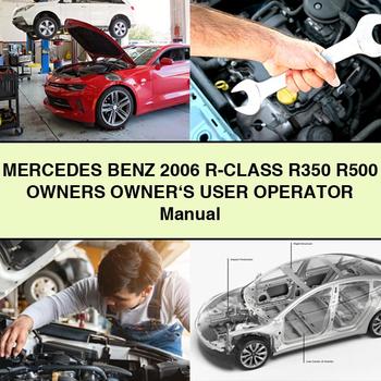 Mercedes Benz 2006 R-Class R350 R500 Owners Owner's User Operator Manual