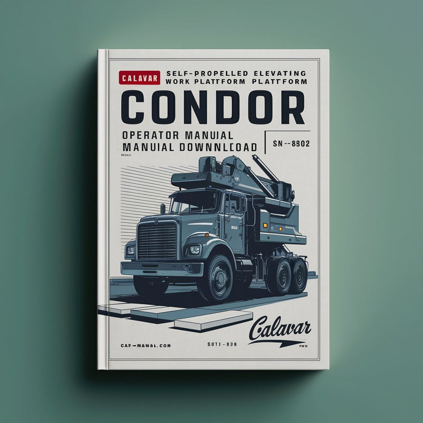 Manual del operador de la plataforma elevadora autopropulsada Calavar modelos condor 3887G 4887G (SN4802 y PN92148)