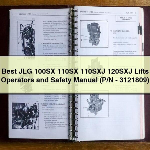 Manual de seguridad y del operador de los mejores elevadores JLG 100SX 110SX 110SXJ 120SXJ (N.º de pieza: 3121809)