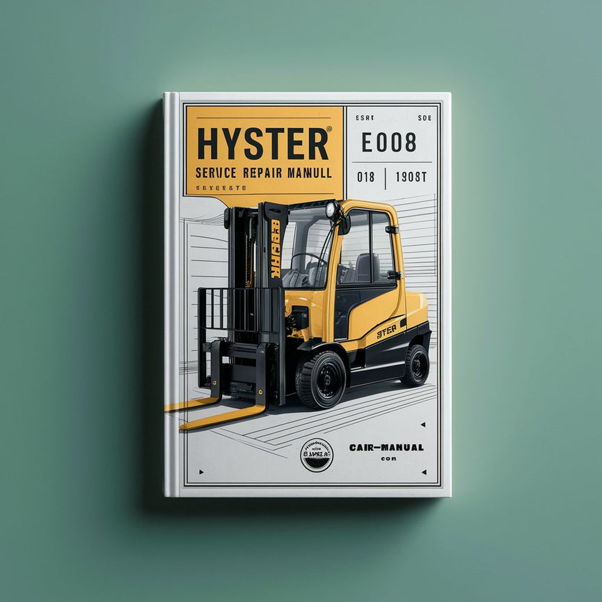 Manuel d'entretien du chariot élévateur HYSTER E008 (H28.00F EUROPE)