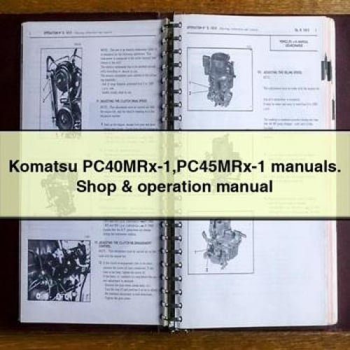 Manuales de la PC40MRx-1 y la PC45MRx-1 de Komatsu. Manual de taller y operación