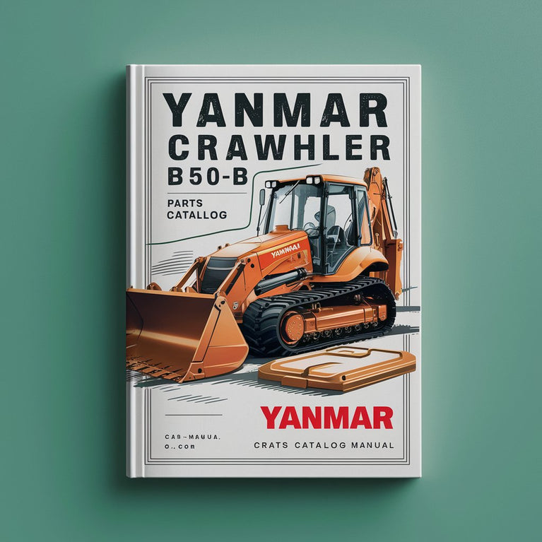 Yanmar Crawler Backhoe B50-2B Parts Catalog Manual PDF Download