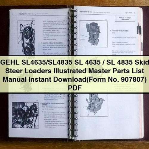 GEHL SL4635/SL4835 Skid Steer Loader Illustrated Parts Manual (PDF)