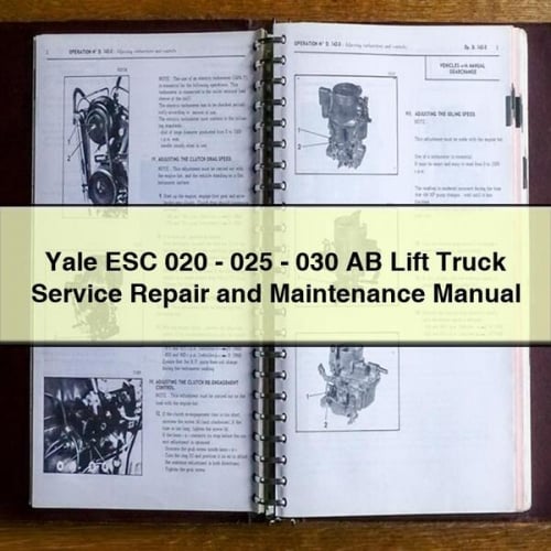 Manual de mantenimiento y reparación de carretillas elevadoras Yale ESC 020 - 025 - 030 AB