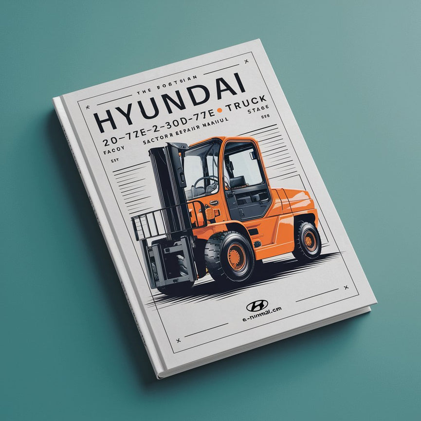 Manual de reparación y servicio de fábrica de carretillas elevadoras Hyundai 20D-7E 25D-7E 30D-7E 33D-7E