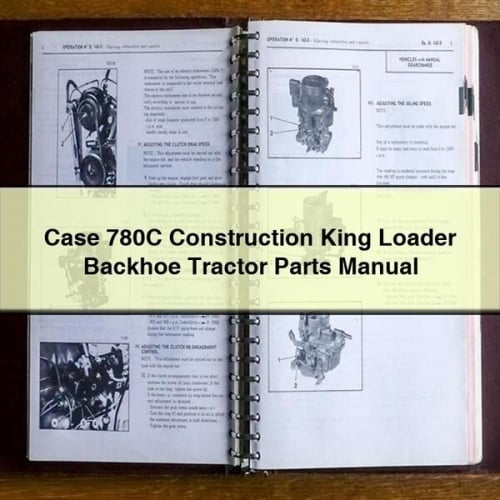 Manual de piezas del tractor retroexcavadora con cargadora Case 780C Construction King