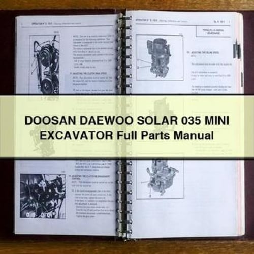 Manuel complet des pièces détachées pour mini-pelle DOOSAN DAEWOO SOLAR 035