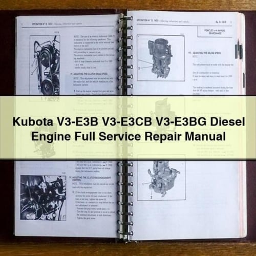 Manual de servicio y reparación completo del motor diésel Kubota V3-E3B V3-E3CB V3-E3BG