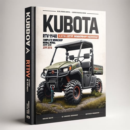 Kubota RTV1140 UTV Workshop Manual (2009-2010) PDF Download