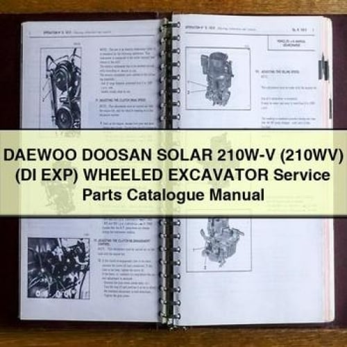 Manuel du catalogue des pièces détachées pour excavatrices sur roues DAEWOO DOOSAN SOLAR 210W-V (210WV) (DI EXP)