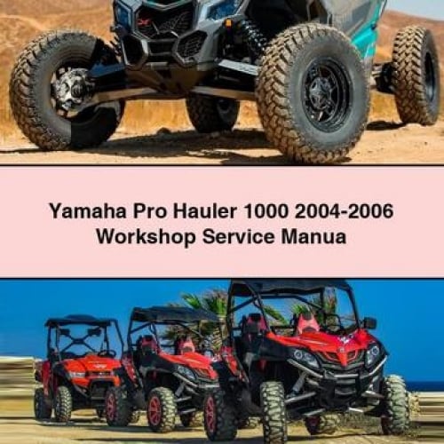 Yamaha Pro Hauler 1000 2004-2006 Workshop Service Manua