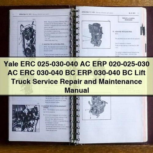 Manual de mantenimiento y reparación de carretillas elevadoras Yale ERC 025-030-040 AC ERP 020-025-030 AC ERC 030-040 BC ERP 030-040 BC