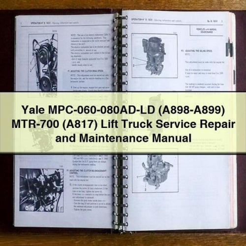 Manual de mantenimiento y reparación de montacargas Yale MPC-060-080AD-LD (A898-A899) MTR-700 (A817)