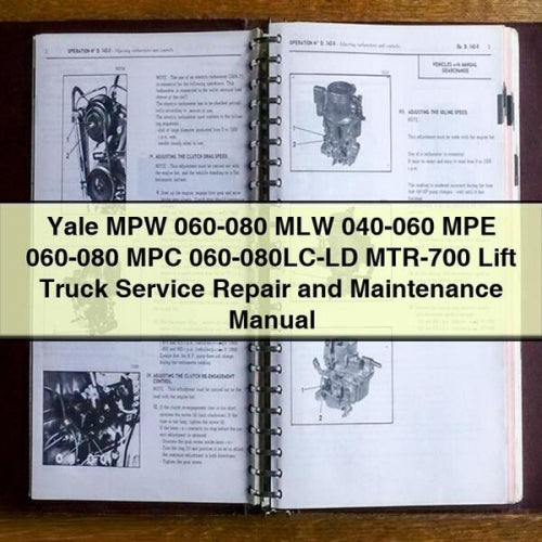 Manual de mantenimiento y reparación de montacargas Yale MPW 060-080 MLW 040-060 MPE 060-080 MPC 060-080LC-LD MTR-700