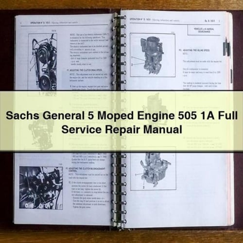 Manuel de réparation et d'entretien complet du moteur de cyclomoteur Sachs General 5 505 1A