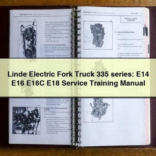 Manual de capacitación de servicio de carretilla elevadora eléctrica Linde serie 335: E14 E16 E16C E18