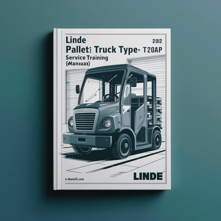 Linde Pallet Truck Type 141: T20AP Service Training Manual (Workshop)