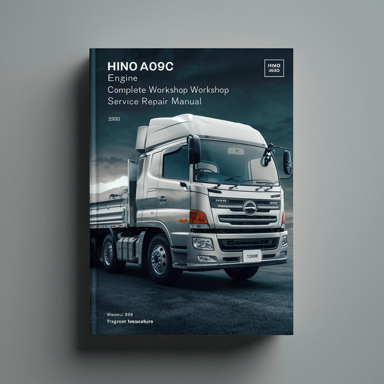 Hino A09C Engine Complete Workshop Service Repair Manual PDF Download