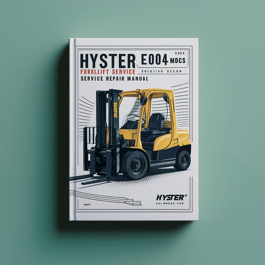 Manual de servicio y reparación de montacargas Hyster E004 (S100XMBCS)