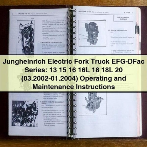 Instrucciones de uso y mantenimiento de las carretillas elevadoras eléctricas Jungheinrich EFG-DFac Series: 13 15 16 16L 18 18L 20 (03.2002-01.2004)