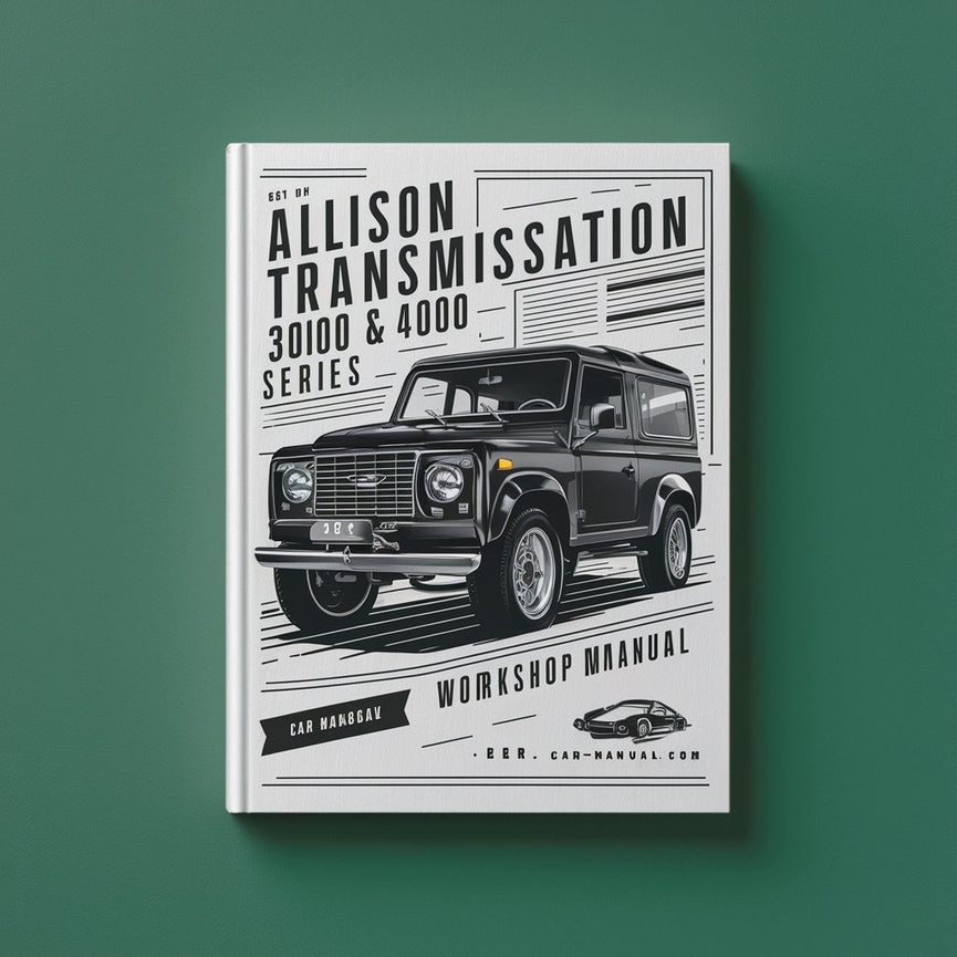 Manuel d'atelier Allison Transmission séries 3000 et 4000