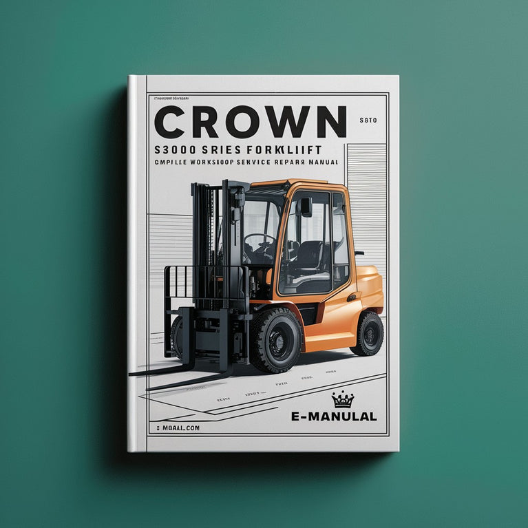 Crown SX3000 Series Forklift Complete Workshop Service Repair Manual PDF Download