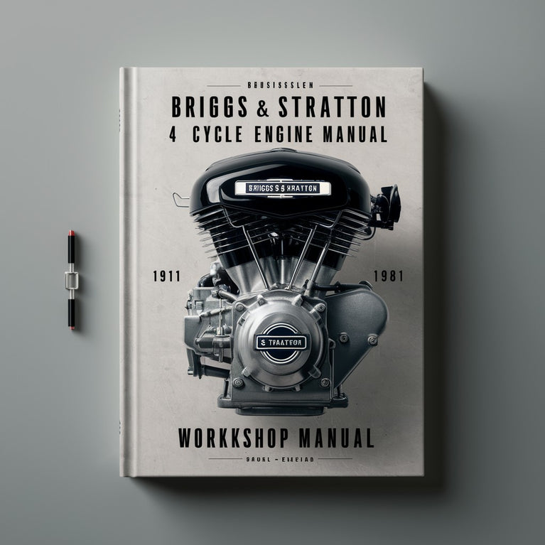 Manual de taller del motor BRIGGS &amp; STRATTON de 4 tiempos, 1919-1981