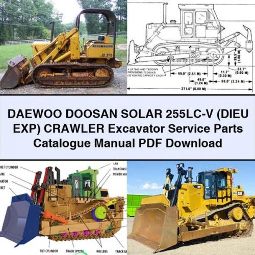 DAEWOO DOOSAN SOLAR 255LC-V (DIEU EXP) Crawler Excavator Service Parts Catalogue Manual PDF Download