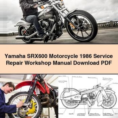 Yamaha SRX600 Motorcycle 1986 Service Repair Workshop Manual Download PDF