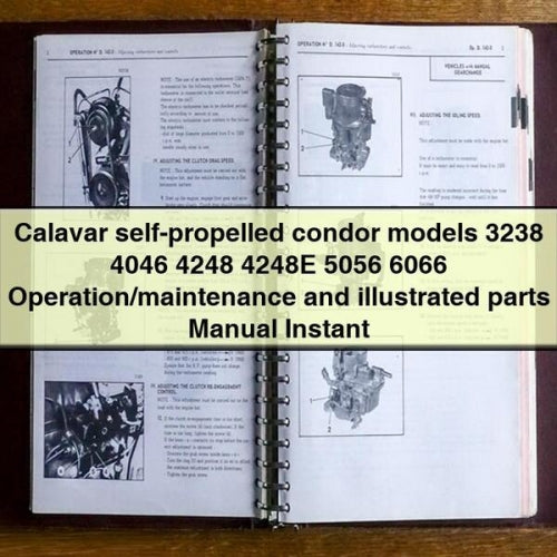 Manual de operación/mantenimiento y piezas ilustradas de los modelos cóndor autopropulsados ​​Calavar 3238 4046 4248 4248E 5056 6066