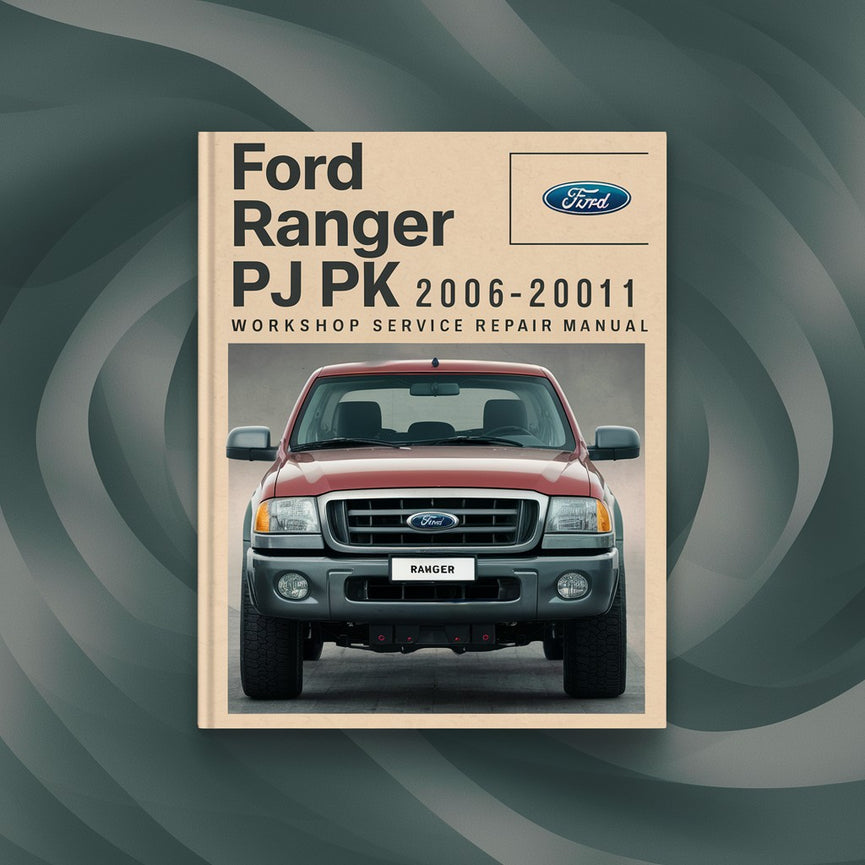 Manuel de réparation et d'entretien de l'atelier Ford RANGER PJ PK 2006-2011