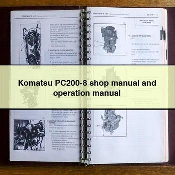 Manuel d'atelier et manuel d'utilisation du Komatsu PC200-8