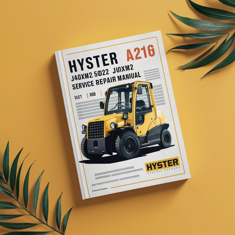 Manual de servicio y reparación de montacargas Hyster A216 (J40XM2 J50XM2 J60XM2 J65XM2)