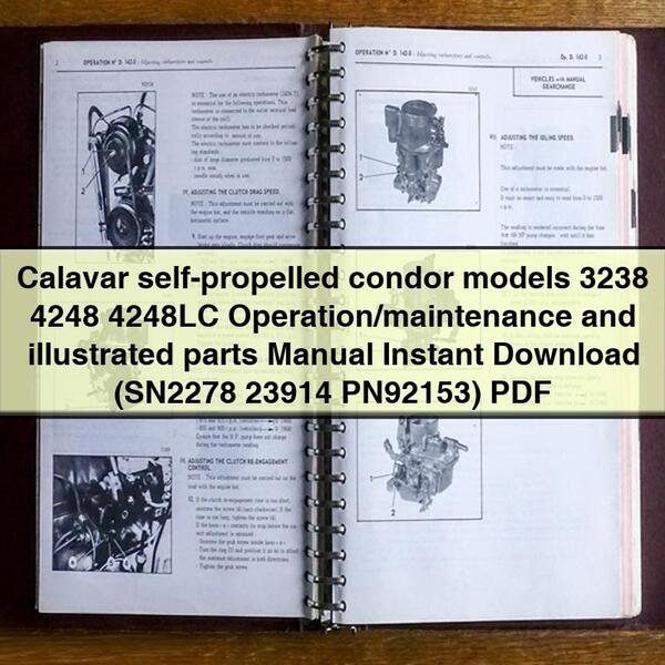 Manual de operación y mantenimiento y piezas ilustradas de los modelos 3238, 4248 y 4248LC de los vehículos autopropulsados ​​Condor de Calavar (SN2278 23914 PN92153)