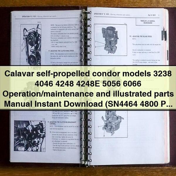 Manual de operación y mantenimiento y piezas ilustradas de los modelos cóndor autopropulsados ​​Calavar 3238 4046 4248 4248E 5056 6066 (SN4464 4800 PN92149)