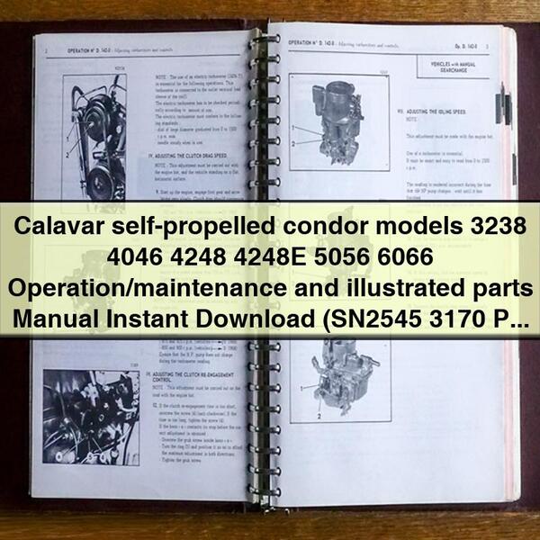 Manual de operación y mantenimiento y piezas ilustradas de los modelos cóndor autopropulsados ​​Calavar 3238 4046 4248 4248E 5056 6066 (SN2545 3170 PN92151)