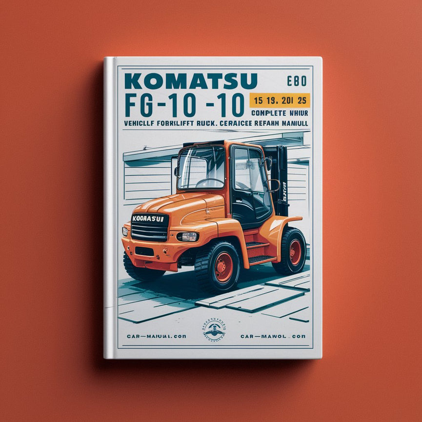 Manual completo de reparación y servicio de taller de carretilla elevadora Komatsu serie FG FD-10 15 18 20 25 30 35